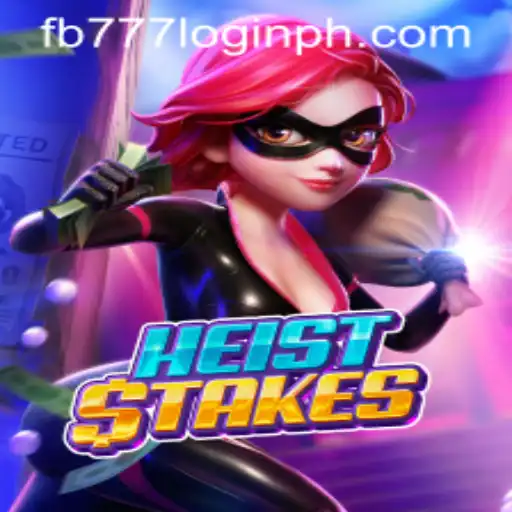 Exploring the Thrilling World of HeistStakes and the Role of fb777 Login