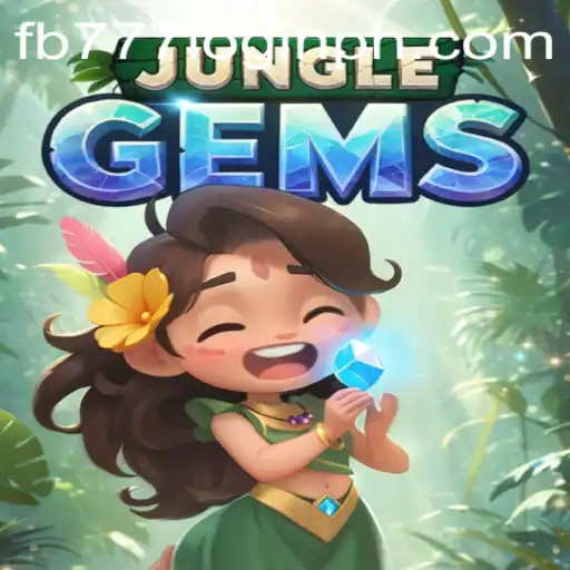 Explore the JungleGems Universe with fb777 Login