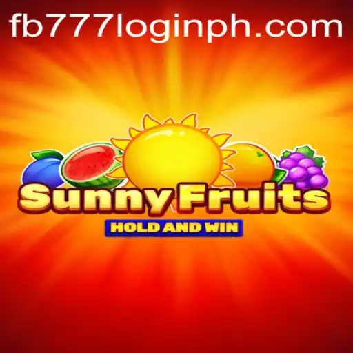 Discover the Exciting World of SunnyFruits and fb777 Login